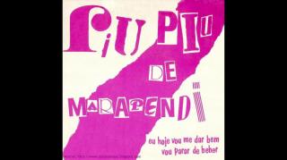 Piu Piu de Marapendi - Eu hoje vou me dar bem