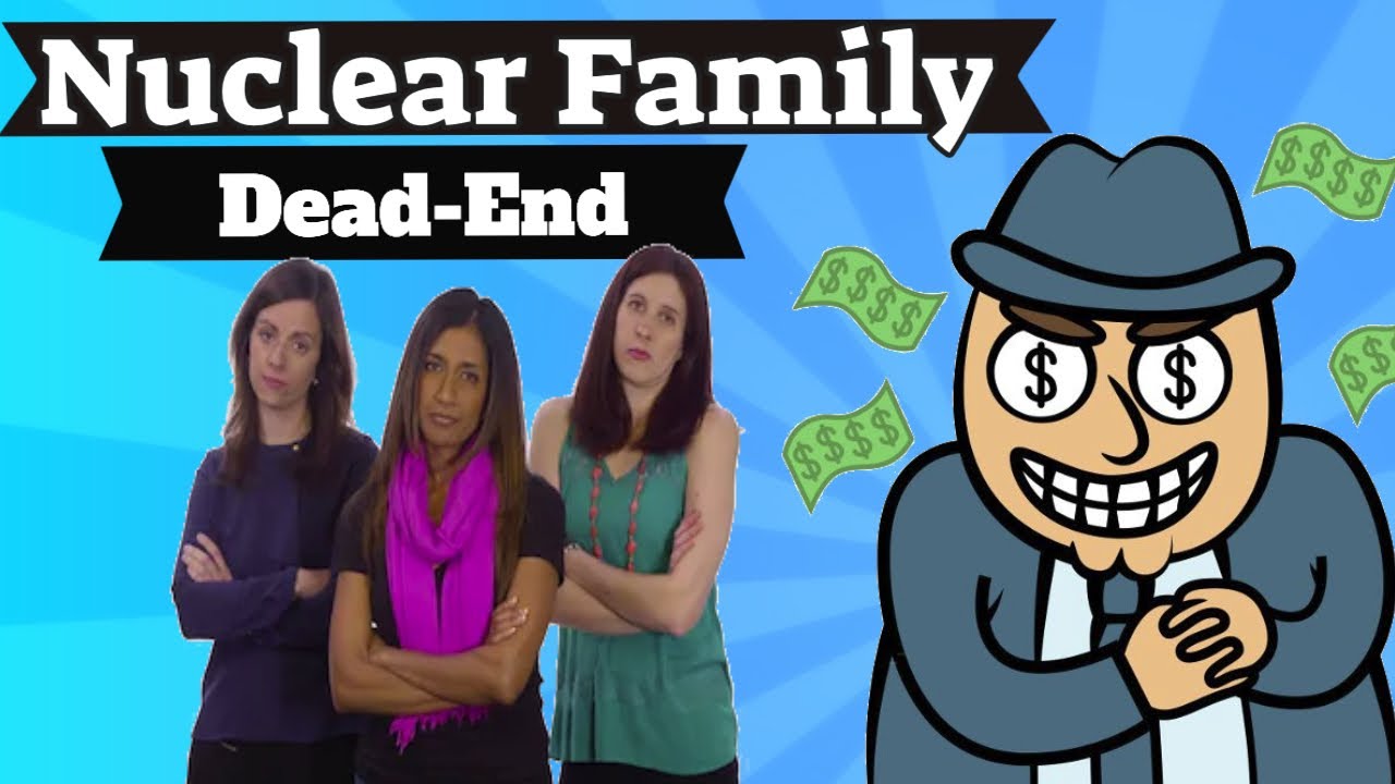 Nuclear Family Path To The End