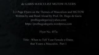 457a  When to Tell Your Female e-Dates that You're a Masculist?, Part 1 (Masculism, MGTOW)