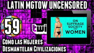 LHLP 59 - 06 BPS Como la mujer destruye civilizaciones