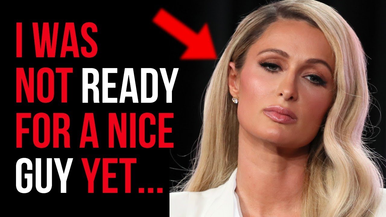 Paris Hilton Proves Why Modern Women Are Not Ready For The Wall | Nice Guy Back Up Plan