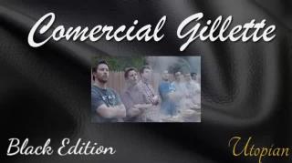 Comercial de Gillete (Utopian)