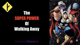 2 Reasons 'Walking Away' is so Powerful