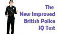 The NEW British Police IQ Test