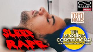 News: Sleep Rape (Morning Constitutional)