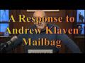 A Response to Andrew Klaven Mailbag