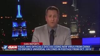 Fauci, HHS officials discuss using new virus from China to enforce universal vaccines in footage