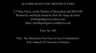 502   My Disastrous First Face to Face Confrontation with a Bunch of University Feminists (Masculism, MGTOW)