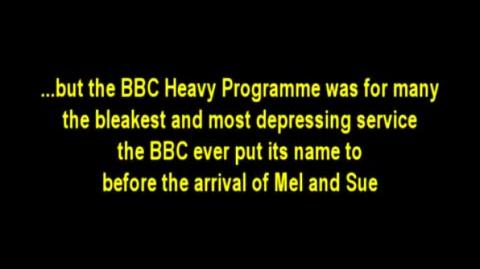 The BBC Heavy Program (Spoof)