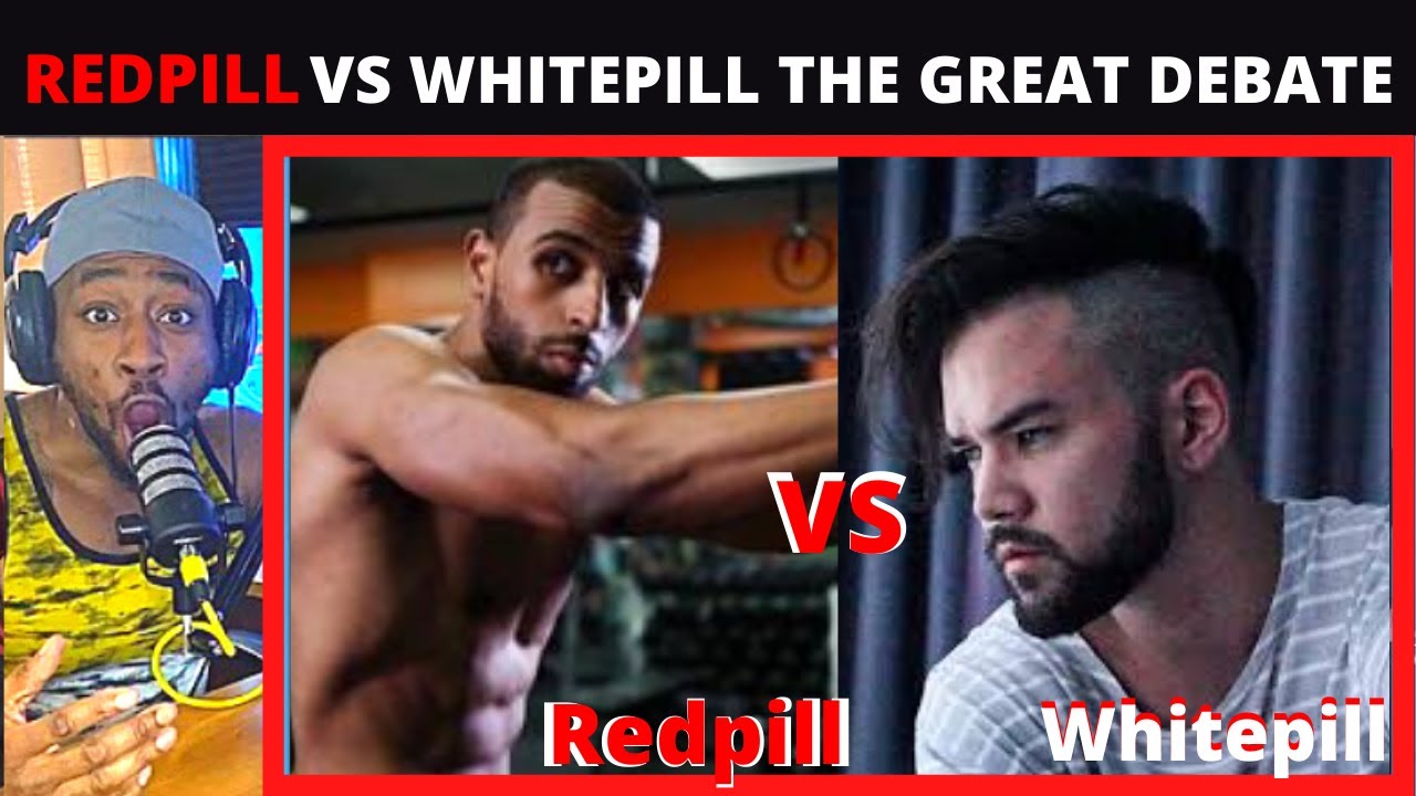 Red ? VS White Pill The Battle Of Modern Day Dating Ideologies With @Kevin Ray Wilder