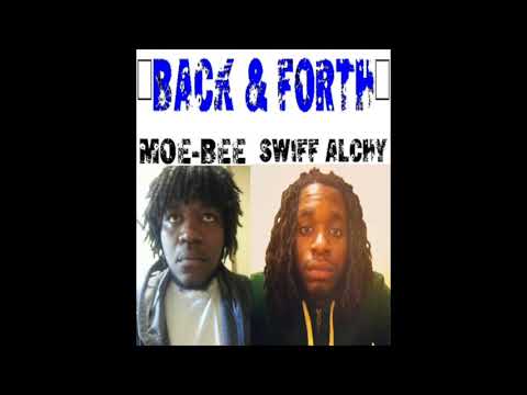 BACK & FORTH HOLDTHETRUTHHOSTAGE FT SWIFF ALCHY