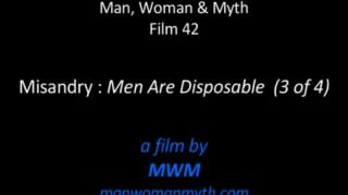 Misandry - Men Are Disposable (3 of 4)