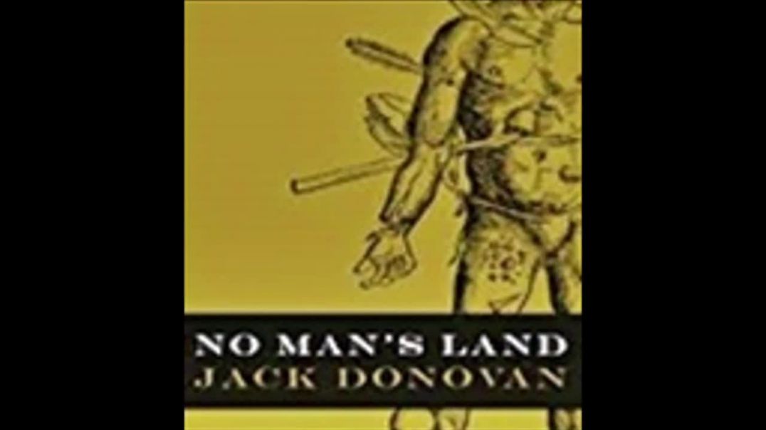 Terra de Ninguém : Masculinidade Difamada, Reimaginada e Deturpada| Jack Donavan, livro em análise