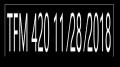 ⁣TFM 420 11 ⁄28 ⁄2018