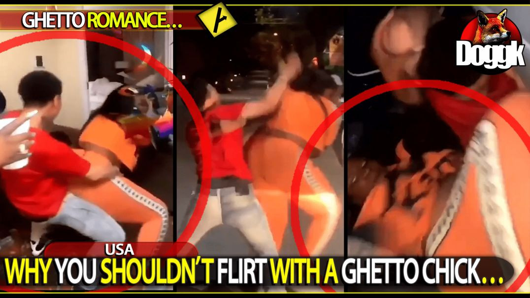 WHY YOU SHOULDN'T FLIRT WITH A GHETTO CHICK.. (USA)