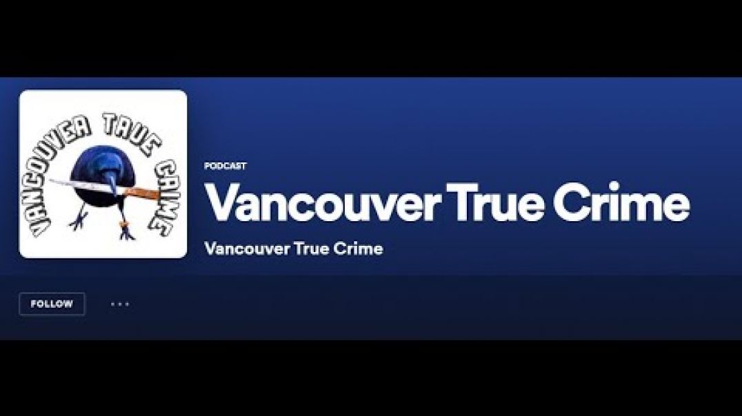 Hangout with Vancouver True Crime