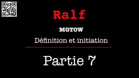 MGTOW - Définition et initiation - Partie 77
