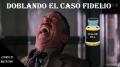 Doblando el caso Fidelio