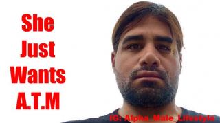 She Just Wants A.T.M