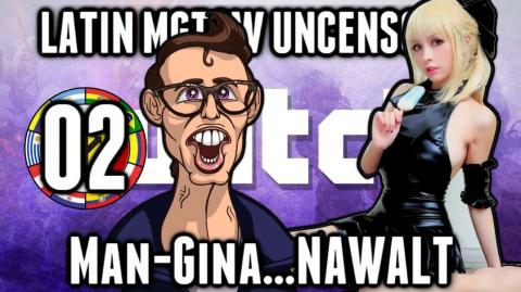 LHLP 02 - 11 ManGina y la NAWALT