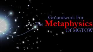 Mulheres criaram o MGTOW - Groundwork For the Metaphysics of MGTOW