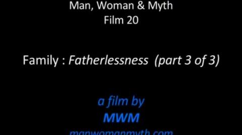 Family - Fatherlessness (3 of 3)