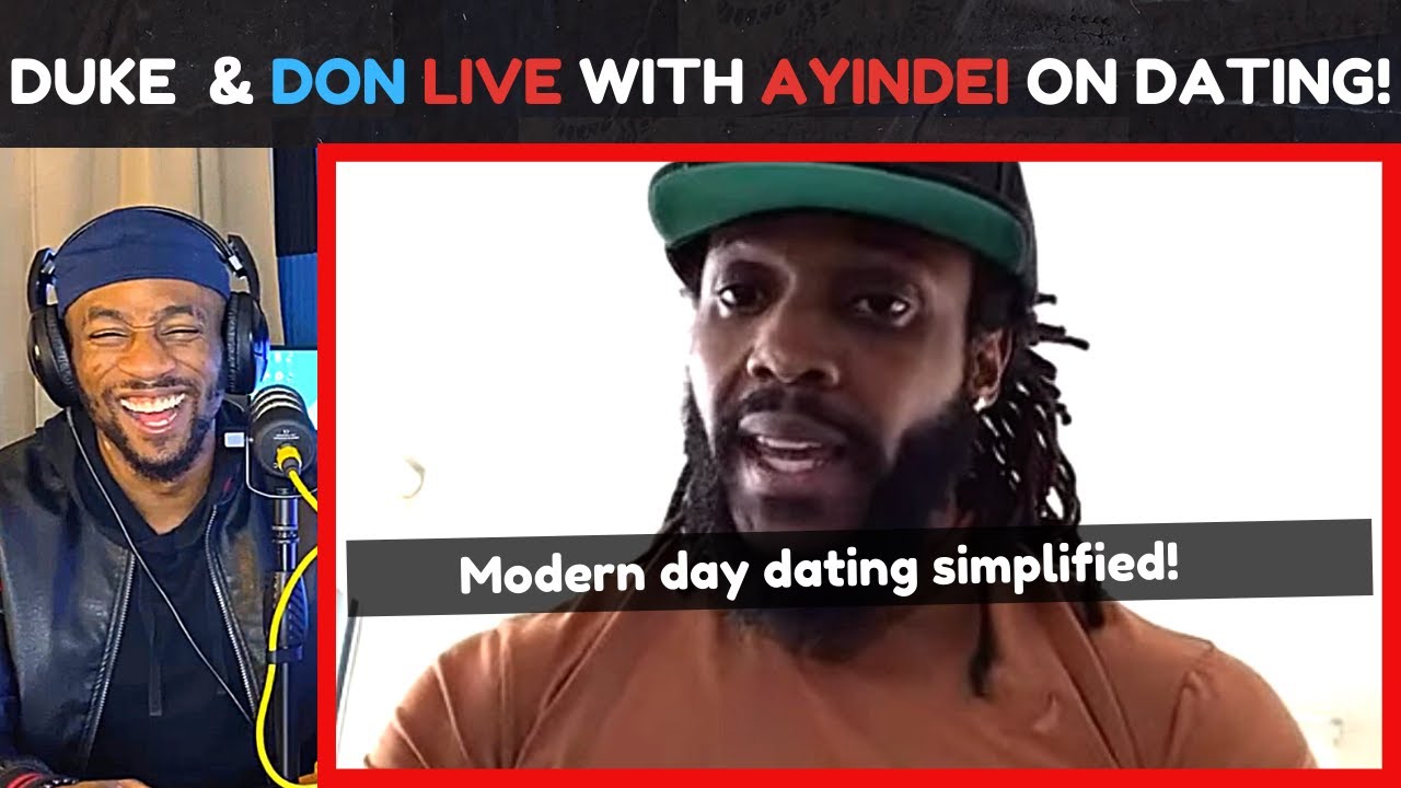 Duke & Don Live With Ayindei | Red Pill, Relationships, Mission What Fresh & Fit Should Have Taught