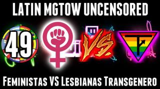 LHLP 49 - 07 Feministas contra Lesbianas transgenero masculinas en la eleccion Mexicana