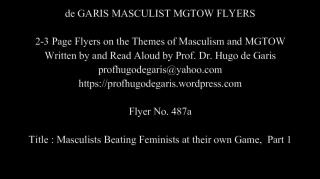 487a Masculists Beating Feminists at their own Game, Part 1  (Masculism, MGTOW)
