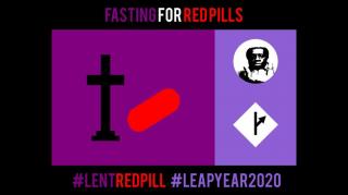 #MGTOW--Fasting For Lenten Leap Year Red Pills...