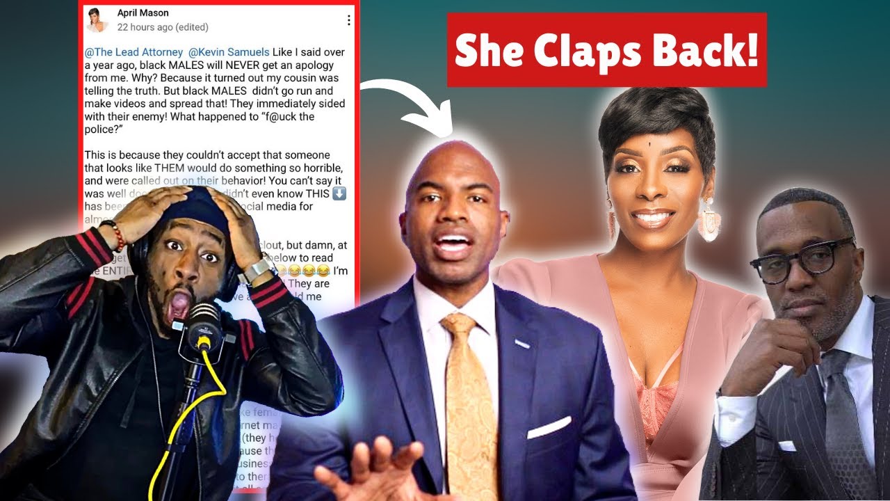 @April Mason CLAPS BACK at @The Lead Attorney And @Kevin Samuels | Smoke Show