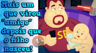 MAIS UM QUE VIROU AMIGO DEPOIS DEPOIS QUE O FILHO NASCEU