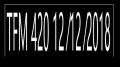 ⁣TFM 420 12 ⁄12 ⁄2018