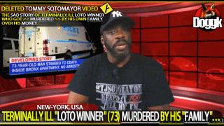 TOMMY SOTOMAYOR : TERMINALLY ILL "LOTTO WINNER" (73) MURDERED BY HIS "FAMILY".. (NEW YORK, USA)