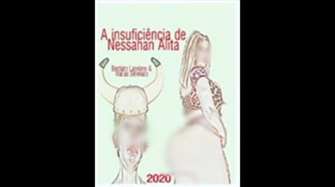 A Insuficiência de Nessahan Alita | Bastiato Lapriane e Matias Serenato, livro em análise