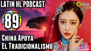 LHLP 89 - 10 La China Moderna Vuelve a lo Tradicional