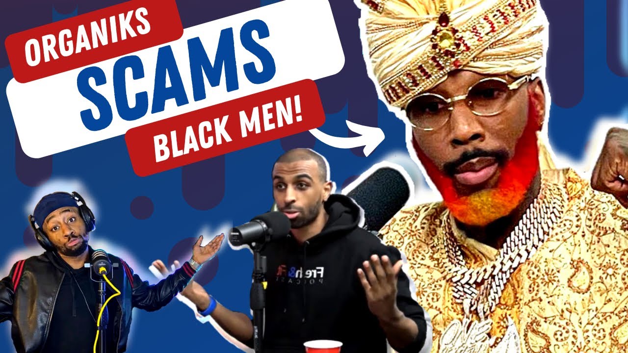 How @Mr_Organik Mainly Scams Black Men [Live Recap]