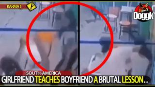 GIRLFRIEND TEACHES BOYFRIEND A BRUTAL LESSON .. (SOUTH-AMERICA)