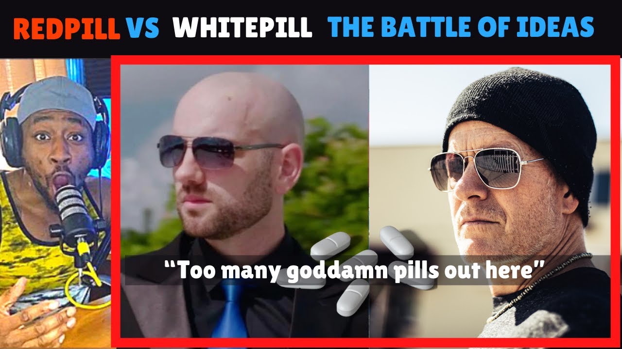 Red ? VS WhitePill The Battle Coach Whitepill Of Modern Day Dating Ideologies With @Coach Whitepill