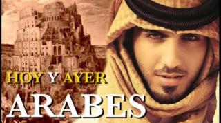 Serie Iberia: “ Árabes hoy y ayer“