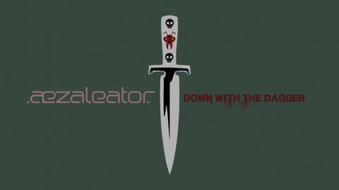 .aezaleator.--Down With The Dagger