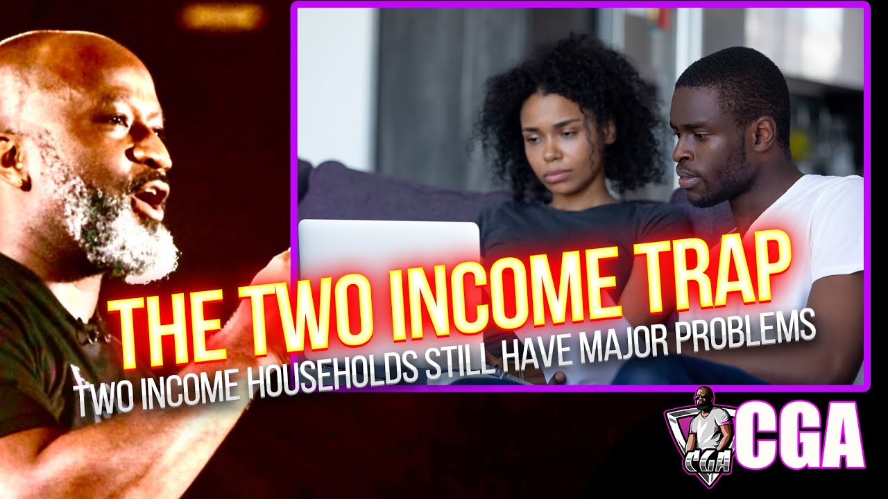 The Two Income Trap