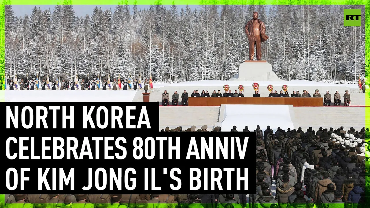 North Korea Marks 80th Anniversary of Kim Jong-il’s Birth