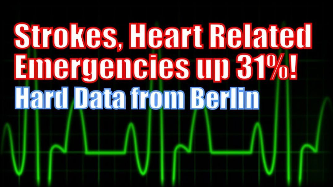 Not Just Anecdotal, After All: Hard Data for Increase in Heart-Related Emergencies in Germany!