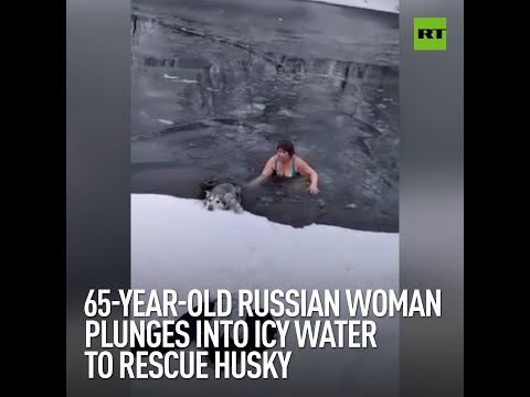 Badass Babushka Plunges into Icy Water to Rescue Husky