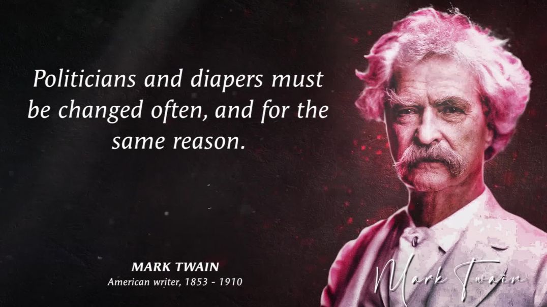 Quotes from MARK TWAIN that are Worth Listening To! - Life-Changing Quotes