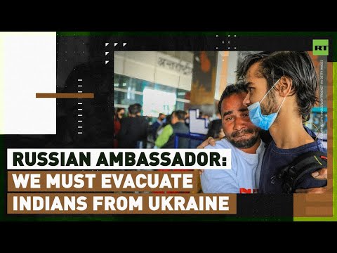 Russian ambassador to India comments on evacuation of Indians from Ukraine