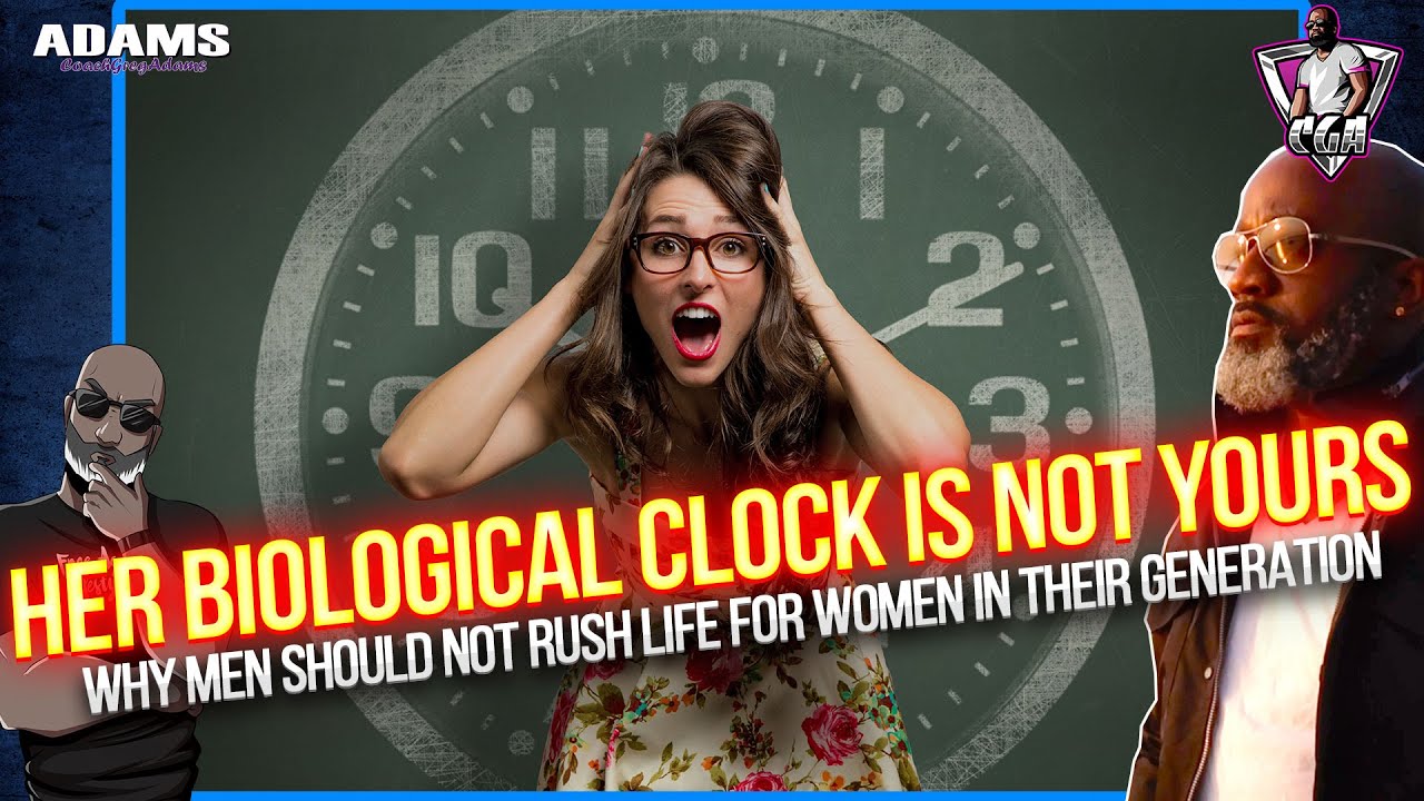 Men Age 18-30: Build Your Life. You Don't Have The Same Biological Clock As Women