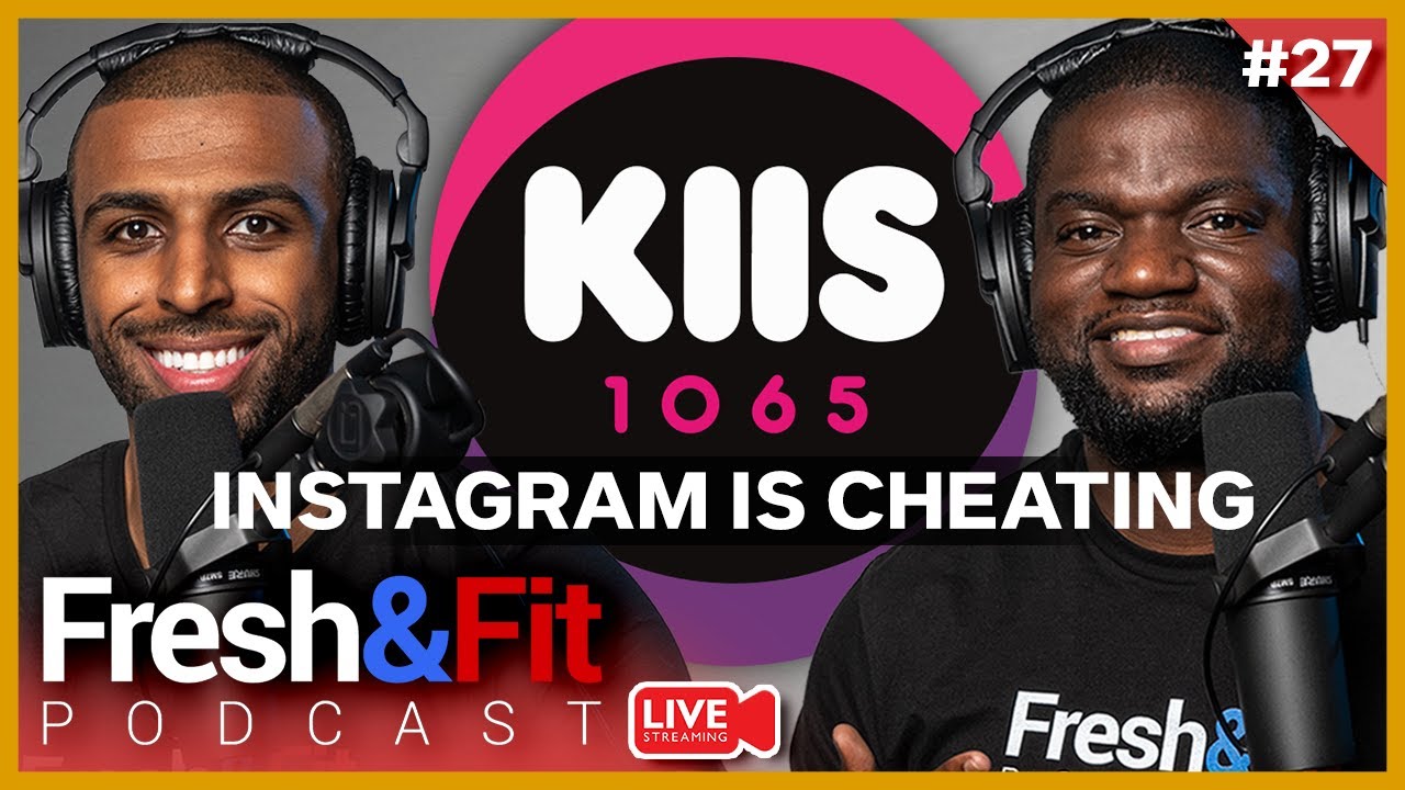 If A Girl Uses Instagram... She IS Cheating (Kiis 1065 Radio)