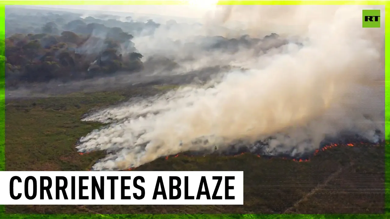 Wildfires Rage in Corrientes